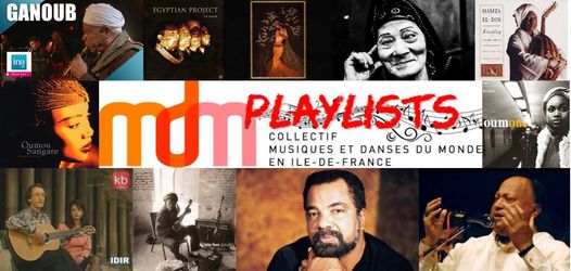 Playlist du Collectif MDM IdF n°5 – Février 2021 – “Inspirations” – par Alexia Traore, de la Compagnie Dayma