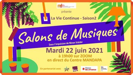 Salon de musique La Vie Continue - Saison 2 - 22 juin