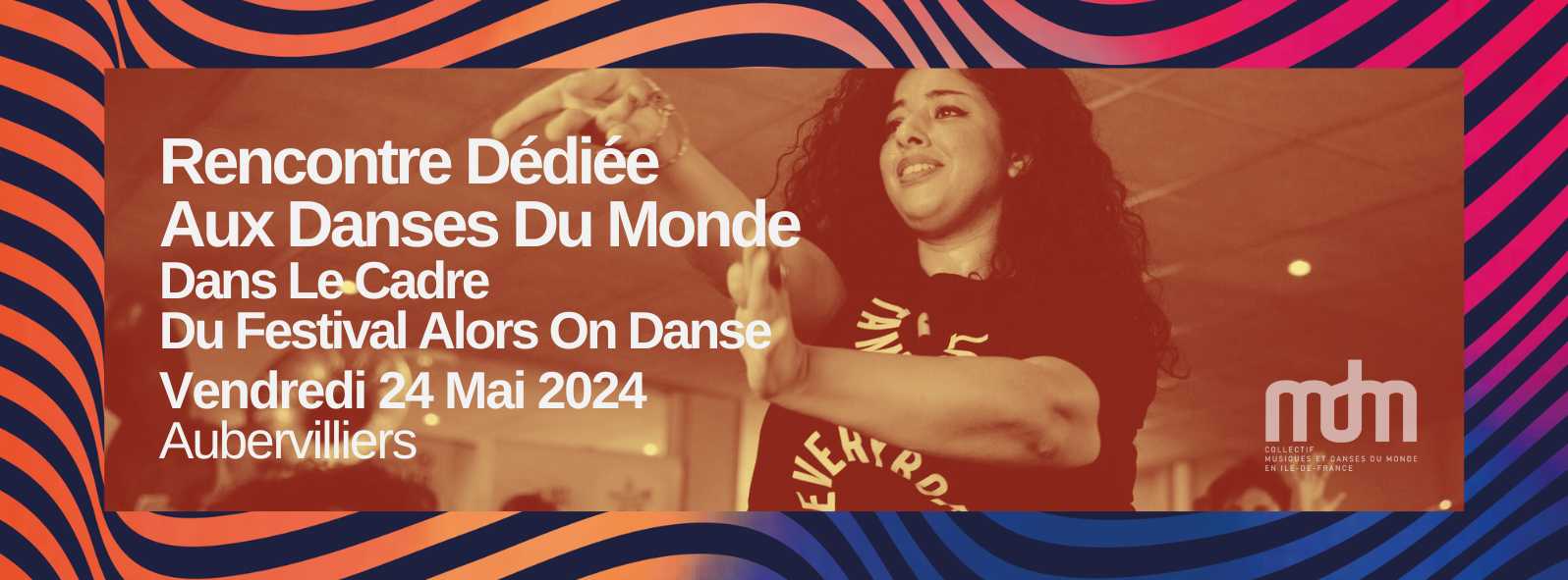 Journée dédiée aux Danses du Monde - 24 mai 2024