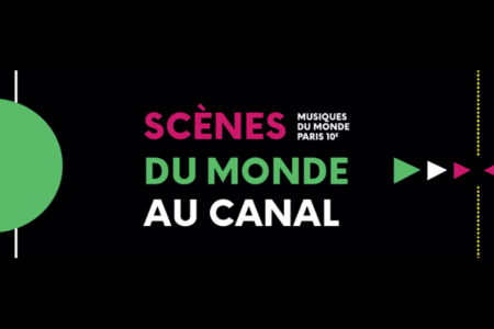 Scènes du monde au Canal #4